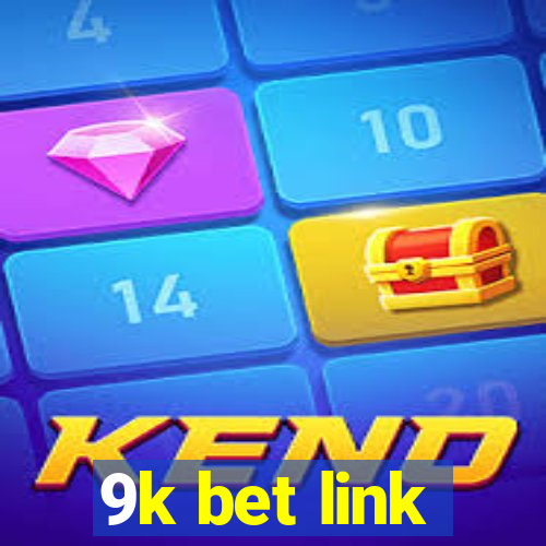 9k bet link